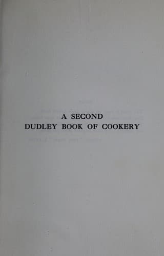 Cover of A second Dudley book of cookery and other recipes