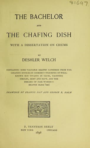 Cover of The bachelor and the chafing dish