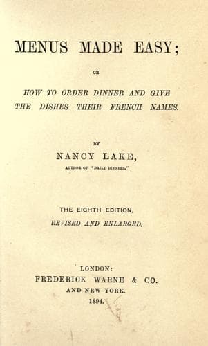 Cover of Menus made easy, or, How to order dinner and give the dishes their French names