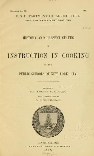 Cover of History and present status of instruction in cooking in the public schools of New York city