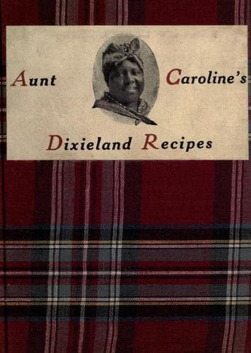 Cover of Aunt Caroline's Dixieland recipes