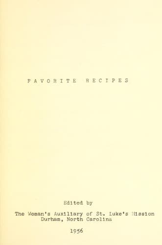 Cover of Favorite recipes (St. Luke's Mission, Durham, 1956)