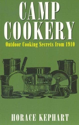 Cover of Camp cookery (Kephart)
