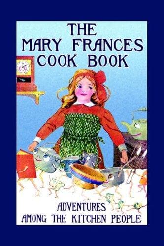 Cover of The Mary Frances cook book