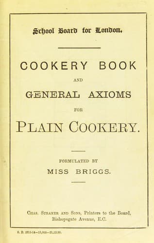Cover of Cookery book and general axioms for plain cookery