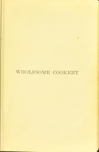Cover of Wholesome cookery