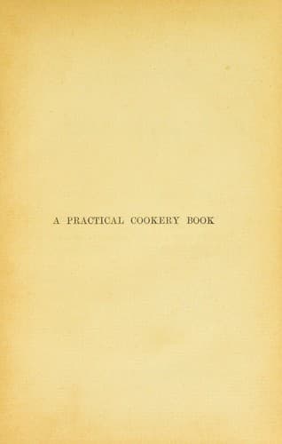 Cover of Mrs. Roundell's Practical cookery book