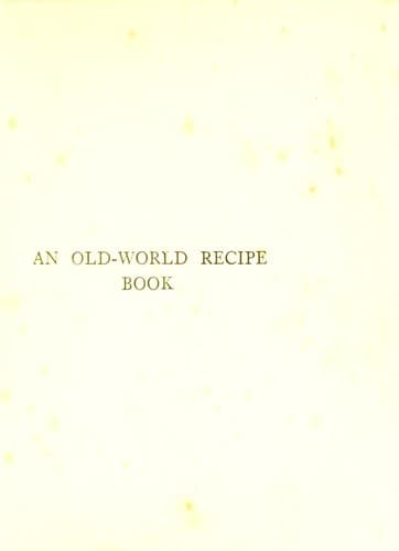 Cover of An old-world recipe book