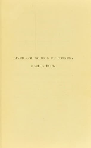 Cover of Liverpool School of Cookery recipe book