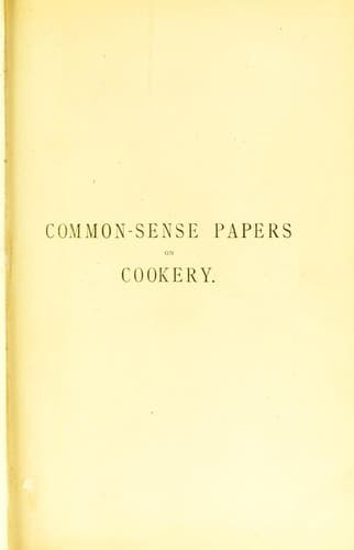 Cover of Common-sense papers on cookery